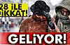 28 İL UYARILDI!