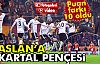 ASLAN'A KARTAL PENÇESİ!