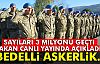 BAKAN'DAN BEDELLİ ASKERLİK AÇIKLAMASI!