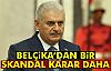 Belçika'dan Bir Skandal Karar Daha!