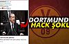 Dortmund'a Hack Şoku!