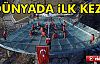 DÜNYADA BİR İLK OLDU!