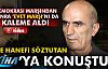 HANEFİ ÖZTUTAN KONUŞTU!