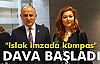 Islak İmzada Kumpas Davası Başladı!