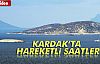 KARDAK'TA HAREKETLİ SAATLER!