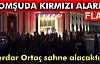 Komşuda Kırmızı Alarm!