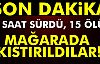 Mağaralarda Kıstırıldılar!