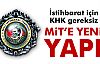 MİT'E YENİ YAPI!