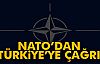 Nato'dan Türkiye'ye Çağrı!