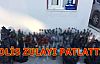 POLİS ZULAYI PATLATTI!