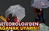 SAĞANAK UYARISI!