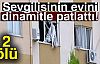 Sevgilisinin Evini Dinamitle Patlattı: 2 Ölü