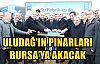 Uludağ`ın Pınarları Bursa`ya Akacak