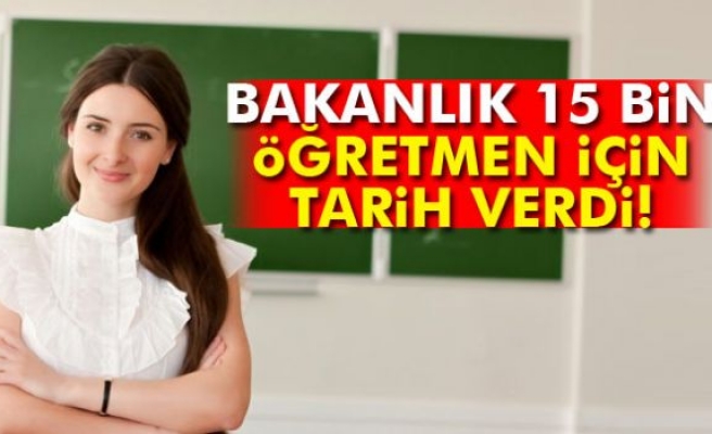 15 bin sözleşmeli öğretmen istihdam edilecek