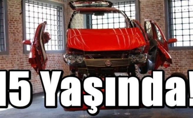 15 Yaşında!