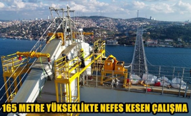 165 metre yükseklikte nefes kesen çalışma