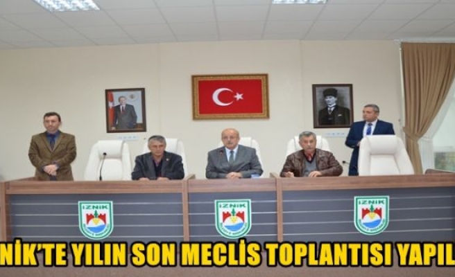 2017 yılının son meclisi oldu