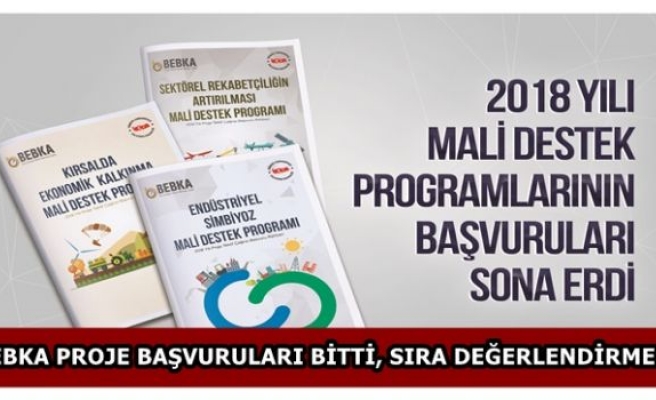 2018 YILI PROJE BAŞVURULARI SONA ERDİ