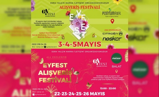 Mayıs'ta Eyfest coşkusu