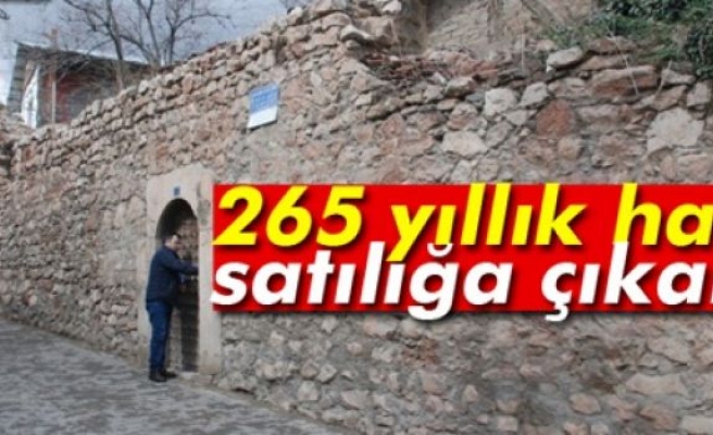 265 Yıllık Hanı Satılığa Çıkardı 