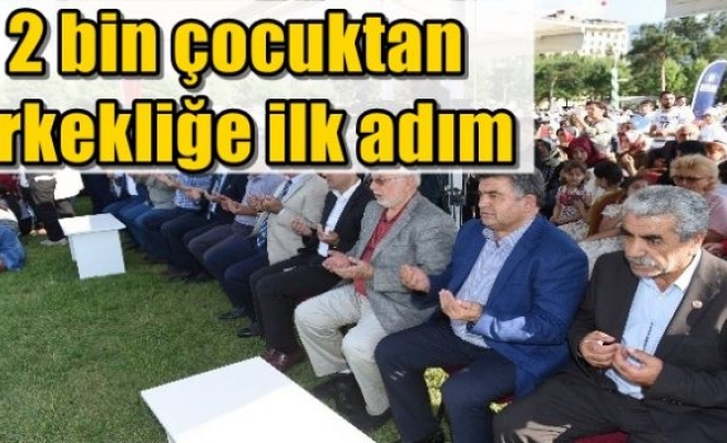 2 bin çocuktan erkekliğe ilk adım