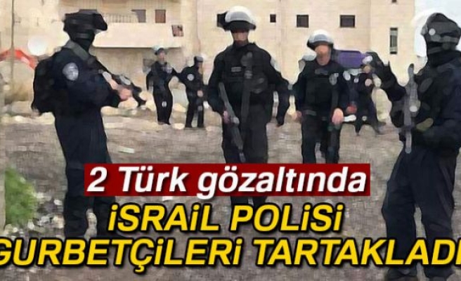 2 TÜRK GÖZALTINDA!