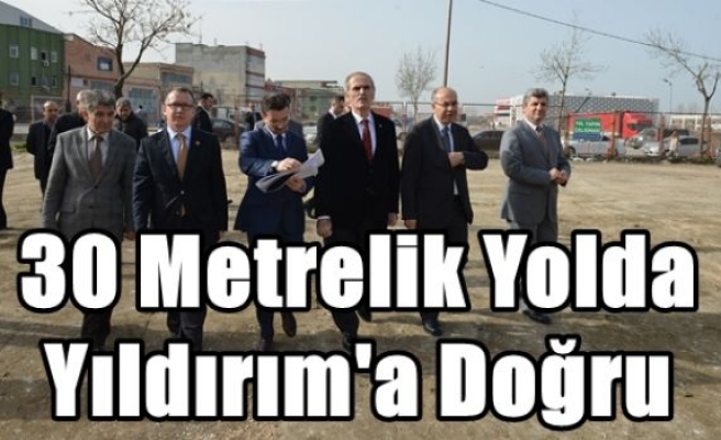 30 Metrelik Yolda Yıldırım'a Doğru