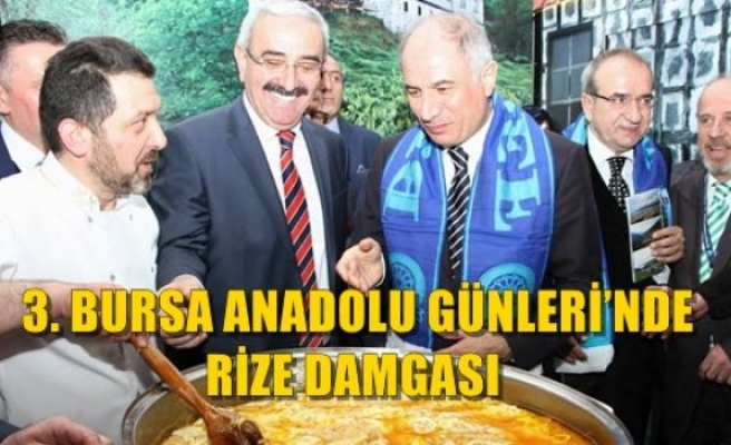 3. Bursa Anadolu Günleri’nde Rize Damgası