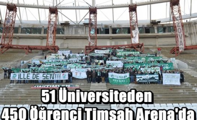 51 Üniversiteden 450 Öğrenci Timsah Arena'da