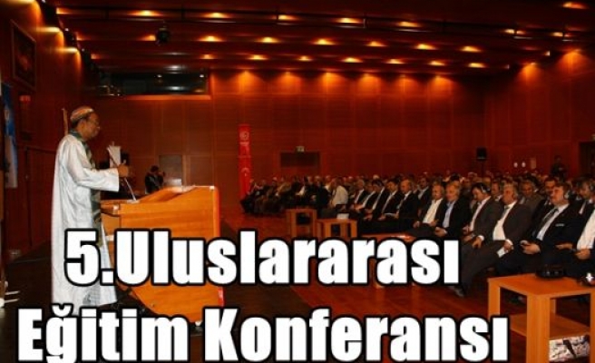 5.Uluslararası Eğitim Konferansı