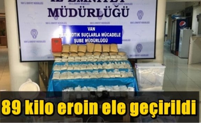 89 kilo eroin ele geçirildi