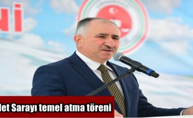 Adalet Sarayı temel Atma töreni