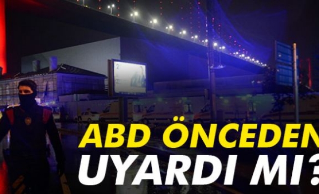 ABD önceden uyardı mı?