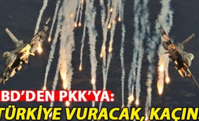 ABD, PKK'yı Uyarmış: Türkiye Vuracak, Kaçın!