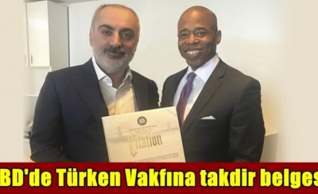 ABD'de Türken Vakfına takdir belgesi