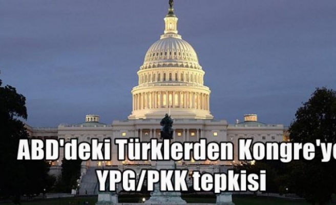 ABD'deki Türklerden Kongre'ye YPG/PKK tepkisi