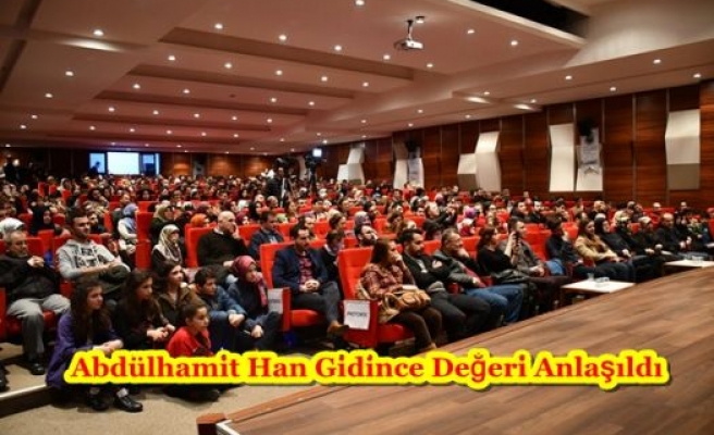 Abdülhamit Han Gidince Değeri Anlaşıldı