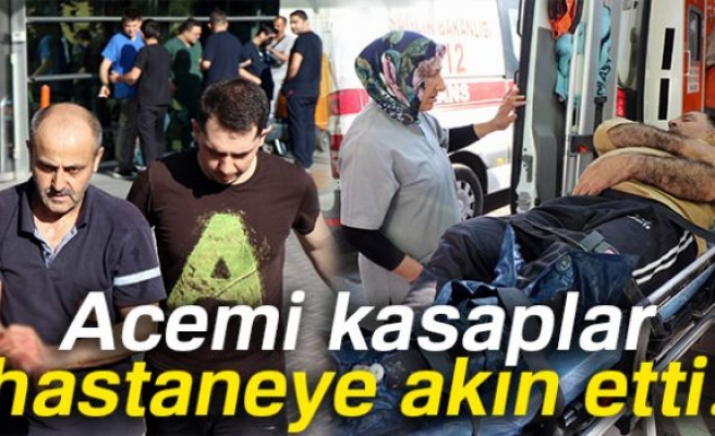 ACEMİ KASAPLAR HASTANELERE AKIN ETTİ!