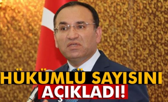 Adalet Bakanı Bozdağ hükümlü sayısını açıkladı!