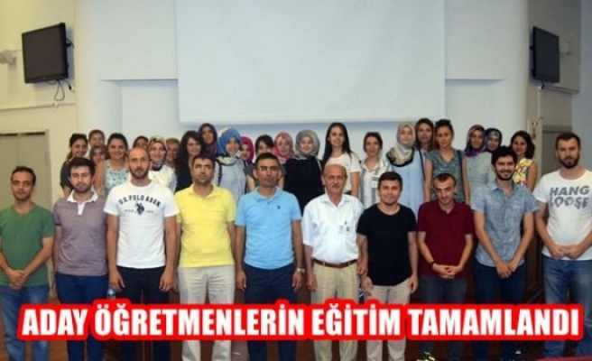 Aday öğretmenlerin eğitimi tamamlandı