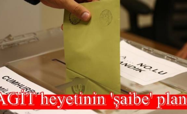 AGİT heyetinin 'şaibe' planı