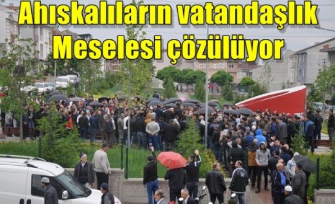 Ahıskalıların vatandaşlık meselesi çözülüyor