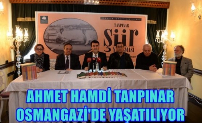 Ahmet Hamdi Tanpınar Osmangazi’de yaşatılıyor