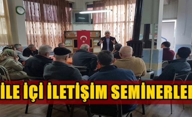 AİLE İÇİ İLETİŞİM SEMİNERLERİ