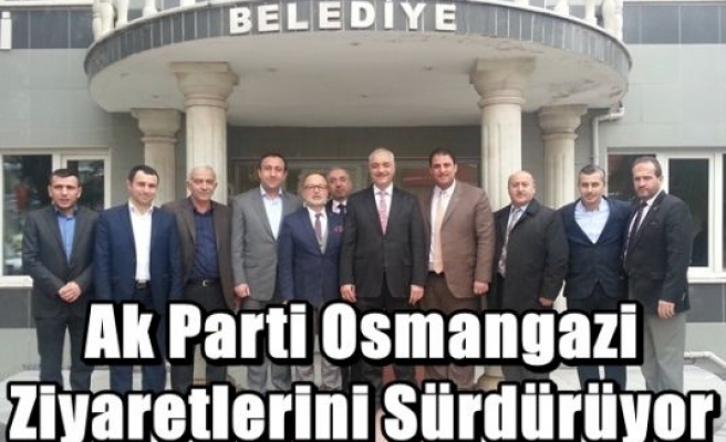 Ak Parti Osmangazi Ziyaretlerini Sürdürüyor