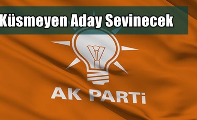 Ak Parti'de Küsmeyenler Sevinecek