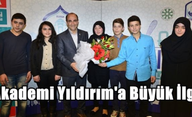 Akademi Yıldırım'a Büyük İlgi