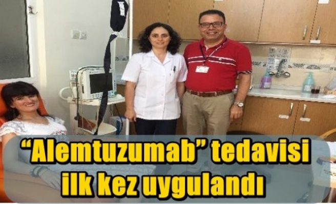  “Alemtuzumab” tedavisi ilk kez uygulandı