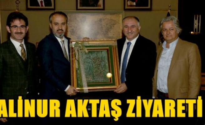 ALİNUR AKTAŞ ZİYARETİ