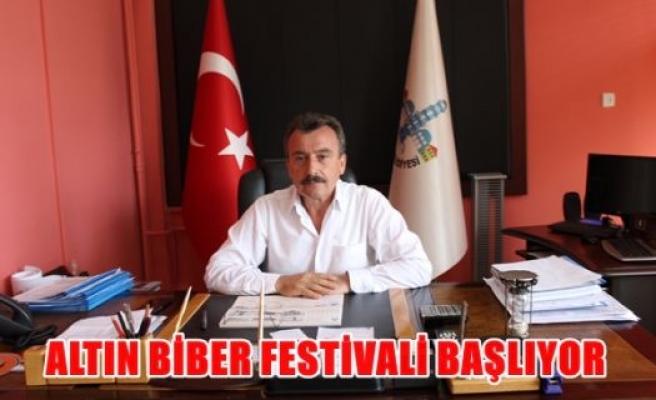 Altın biber festivali başlıyor